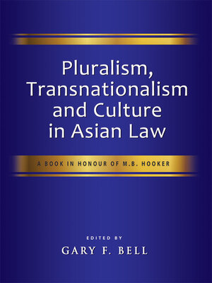 cover image of Pluralism, Transnationalism and Culture in Asian Law